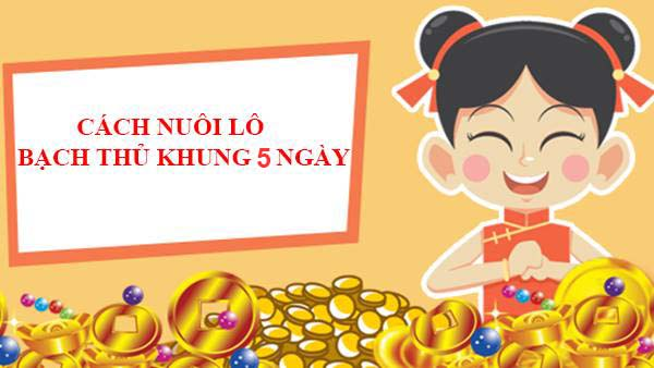 Tìm kiếm và học hỏi các mẹo nuôi lô khung 5 ngày